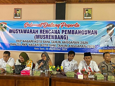 Musrenbang RKP Tahun 2025 dan DU RKP Tahun 2026 Nagari Koto Sani Tahun 2024/2025